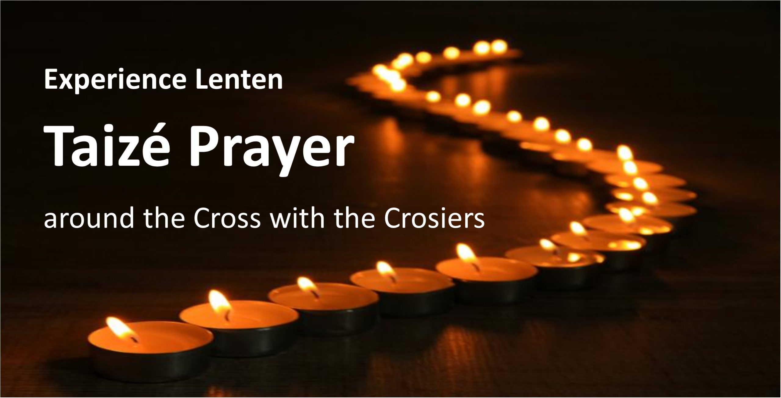 Lenten Taizé Prayer Around the Cross