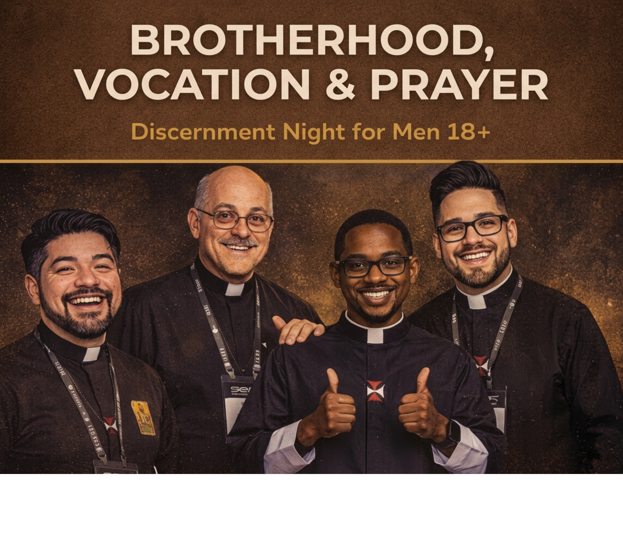 Brotherhood, Vocation & Prayer